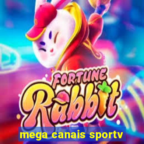 mega canais sportv